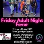 Friday Adult Night Fever 24 July to 21 Aug 2026