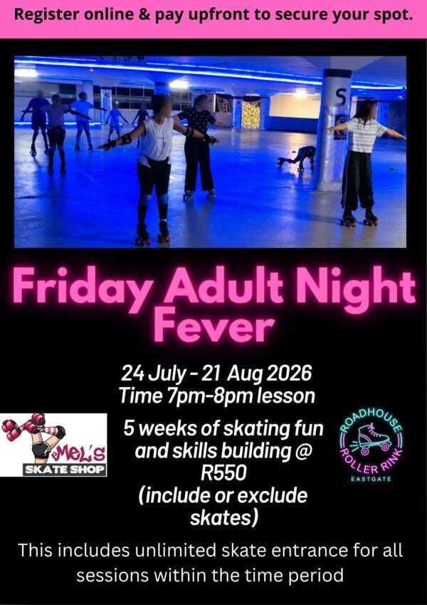 Friday Adult Night Fever 24 July to 21 Aug 2026