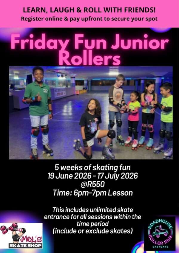 Kids 19 June Friday Fun Junior Roller Skate Club 19 June to 17 July 2026